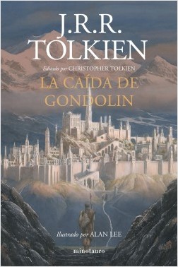 La caída de Gondolin. 9788445006092