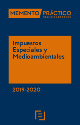 MEMENTO PRACTICO-Impuestos Especiales y Medioambientales 2019-2020. 9788417794187