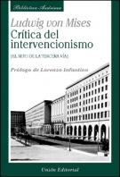 Crítica del intervencionismo