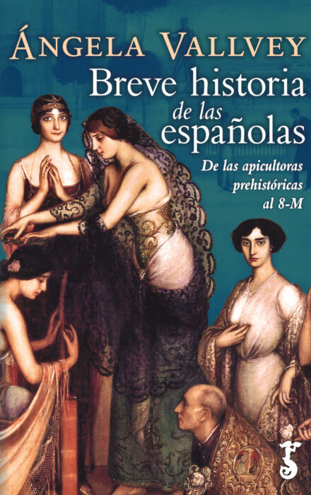 Breve historia de las españolas. 9788417241445