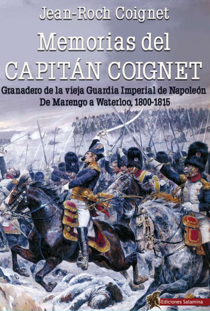 Memorias del Capitán Coignet. 9788494989117