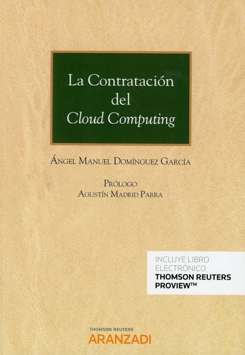 La contratación del Cloud Computing. 9788413096100