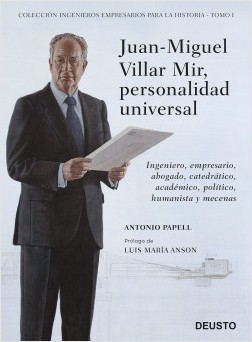 Juan-Miguel Villar Mir, personalidad universal. 9788423430420