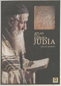 Atlas de las España judía. 9788416373284
