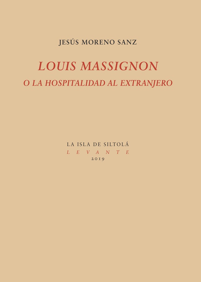 Louis Massignon o La hospitalidad al extranjero