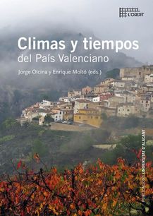 Climas y tiempos del País Valenciano. 9788497176590