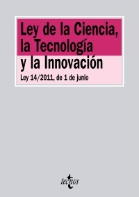 Ley de la Ciencia, la Tecnología y la Innovación. 9788430953820