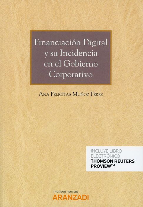 Financiación digital y su incidencia en el gobierno corporativo. 9788413094786