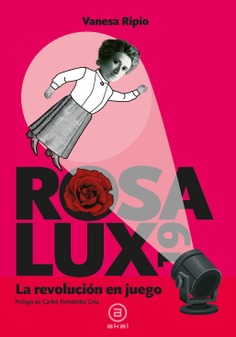 Rosa Lux 19. 9788446047636