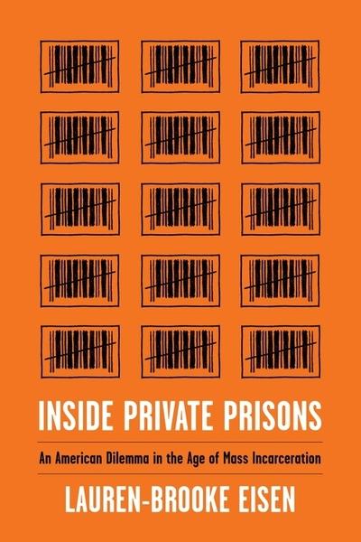 Inside private prisons. 9780231179713
