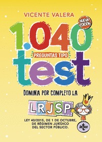 1040 Preguntas tipo test LRJSP . 9788430976225