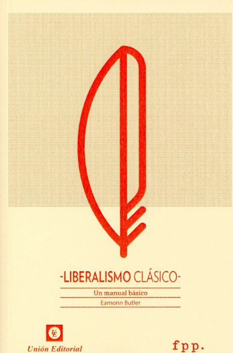 Liberalismo clásico. 9788472096790