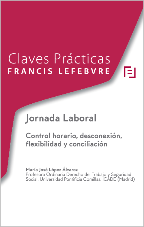 CLAVES PRÁCTICAS-Jornada laboral. 9788417794514