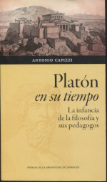 Platón en su tiempo. 9788417633899