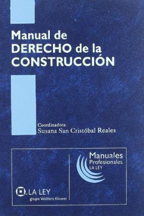 Manual de Derecho de la construcción