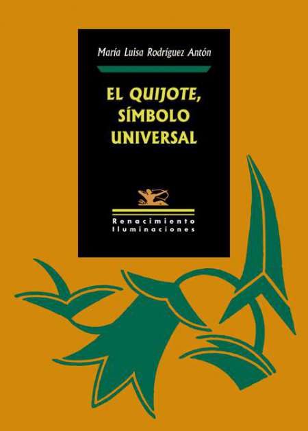 El Quijote, símbolo universal. 9788417950057