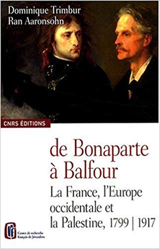 De Bonaparte a Balfour. 9782271066718