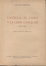 Castilla, el cisma y la crisis conciliar 