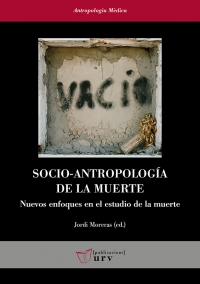 Socio-antropología de la muerte. 9788484245469