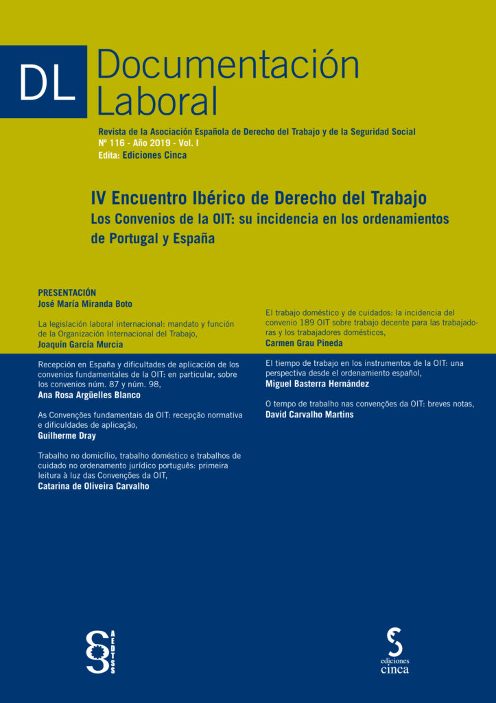 IV Encuentro Ibérico de Derecho del Trabajo. Los Convenios de la OIT: su incidencia en los ordenamientos de Portugal y España. 101039803