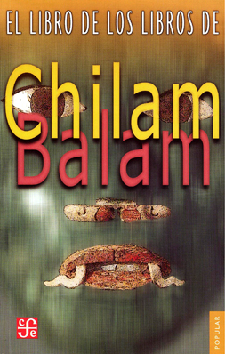 El libro de los libros de Chilam Balam. 9789681609771