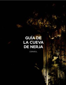 Guía de la Cueva de Nerja. 9788480037372