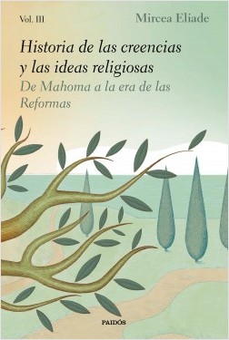 Historia de las creencias y las ideas religiosas. 9788449336126