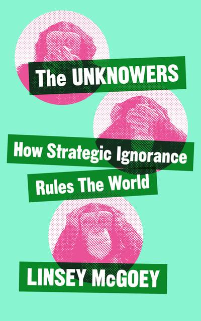 The unknowers. 9781780326351