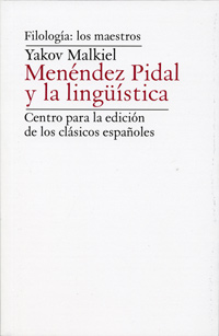 Menéndez Pidal y la lingüistica. 9788409076390