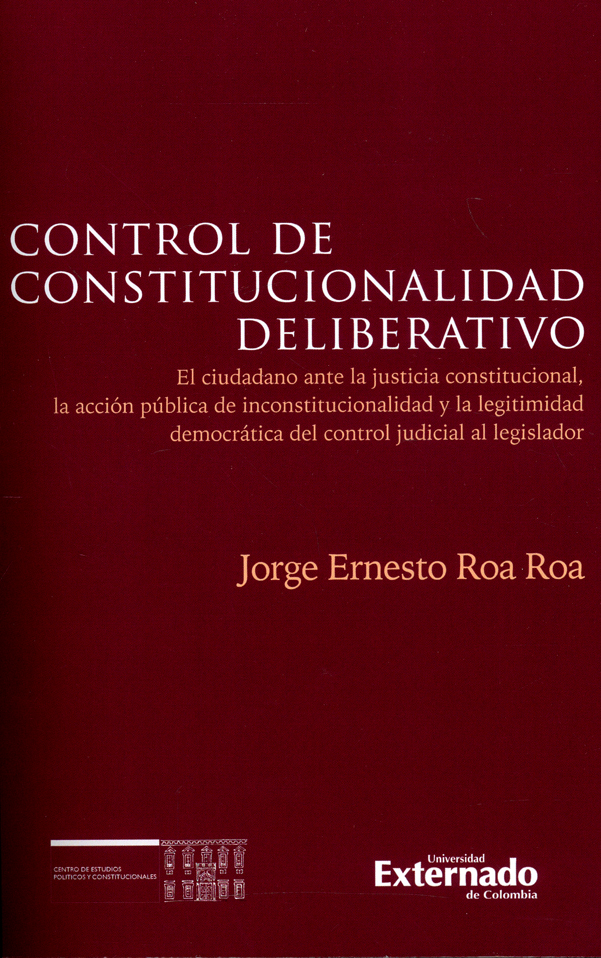 Control de constitucionalidad deliberativo. 9789587901177