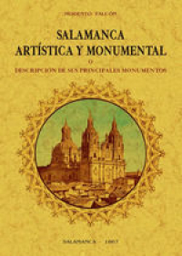 Salamanca artística y monumental. 9788490016305