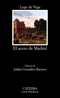 El acero de Madrid. 9788437640747