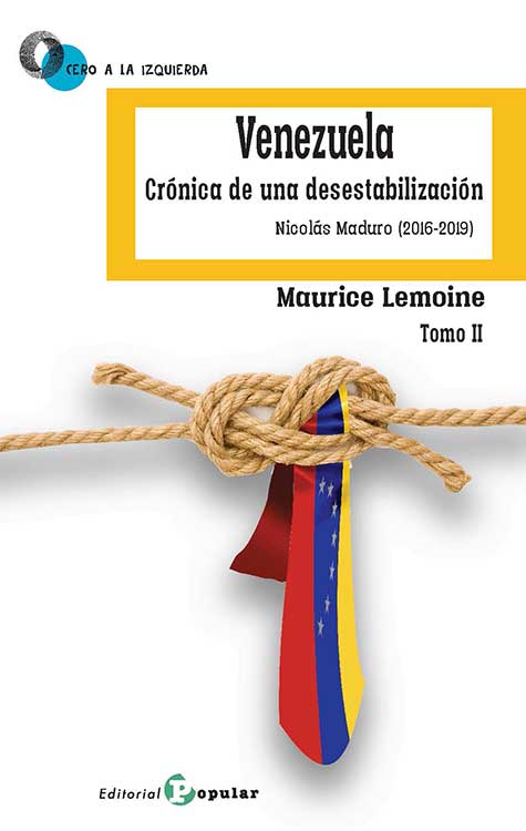 Venezuela: crónica de una desestabilización. 9788478848003