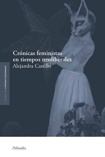 Crónicas feministas en tiempos neoliberales. 9789568438555