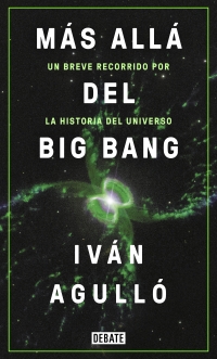 Más allá del Big Bang. 9788417636647