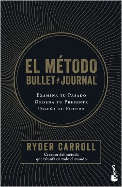 El Método Bullet Journal. 9788408222101