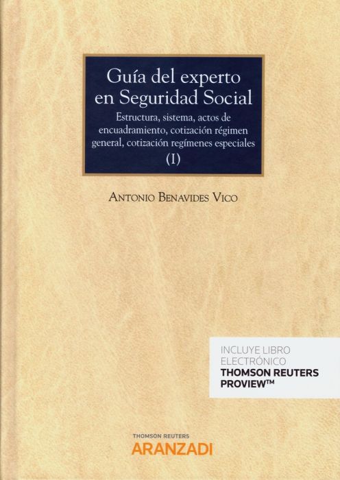 Guía del experto en Seguridad Social (I). 9788413081250