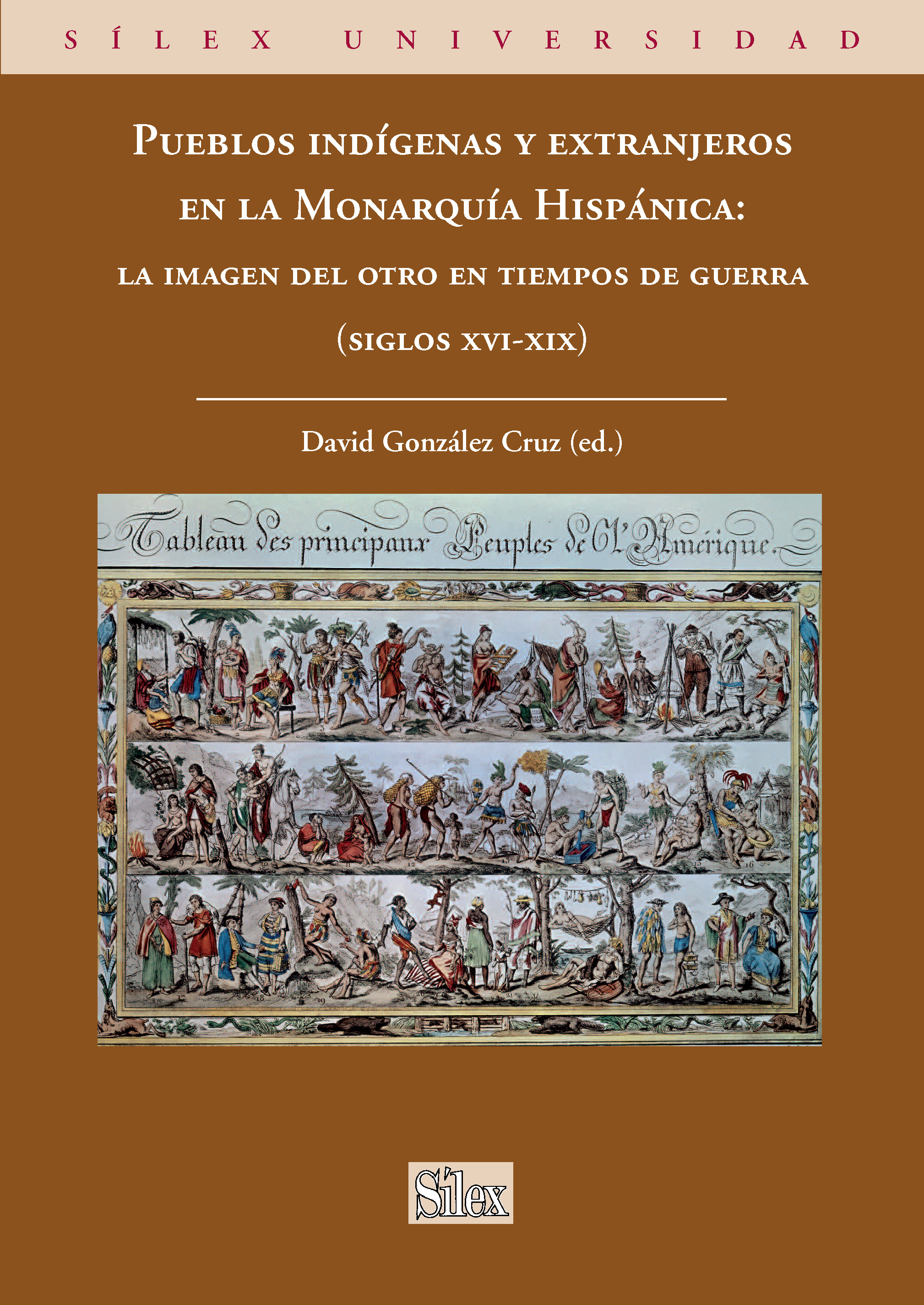 Pueblos indígenas y extranjeros en la Monarquía Hispánica. 9788477374862