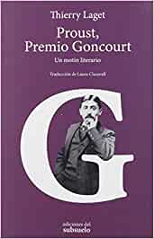 Proust, Premio Goncourt. 9788494780257