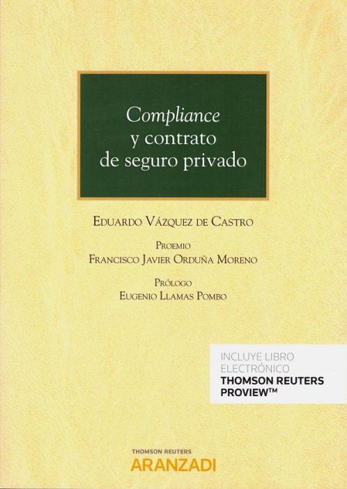 Compliance y contrato de seguro privado. 9788413454160