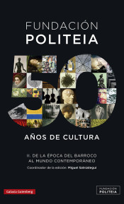 Fundación Politeia. 50 años de cultura (1969-2019). 9788417971779