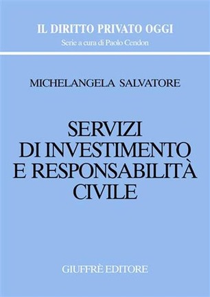 Servizi di investimento e responsabilità civile