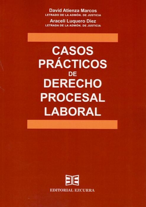 Casos prácticos de Derecho procesal laboral. 9788416190553