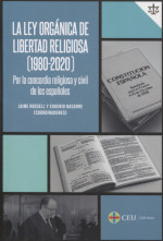 La Ley Orgánica de Libertad Religiosa (1980-2020). 9788417385866