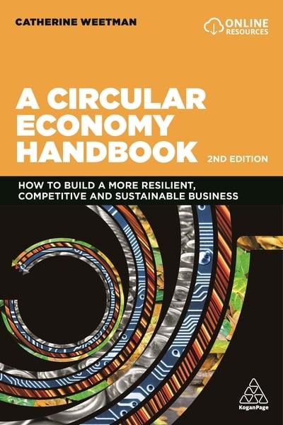 A circular economy handbook. 9781789665314