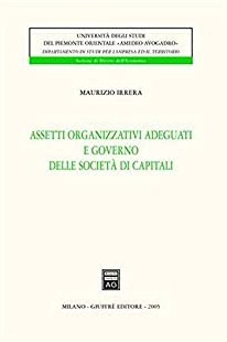 Assetti organizzativi adeguati e governo delle società di capitali