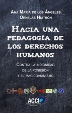 Hacia una pedagogía de los Derechos Humanos. 9788417519582