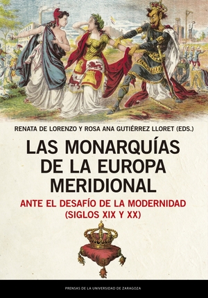 Las monarquías de la Europa meridional. 9788413400495