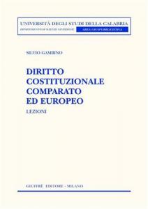 Diritto costitucionale comparato ed Europeo. 9788814114168