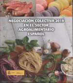 Negociación colectiva 2019 en el sector agroalimentario español. 9788412176001